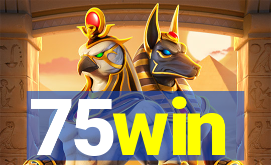 75win