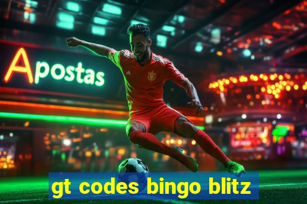 gt codes bingo blitz