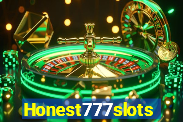 Honest777slots