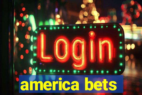 america bets