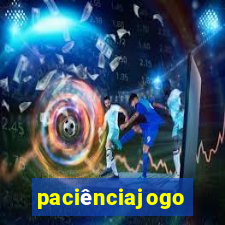 paciênciajogo